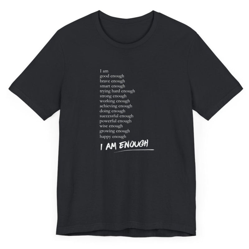 Enough Statements | T-Shirt