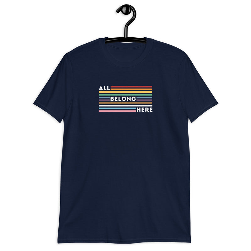 All Belong Here T-Shirt