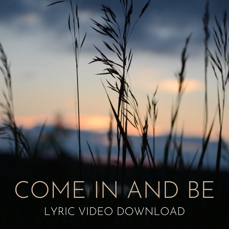 Come In and Breathe - Lyric Video Download
