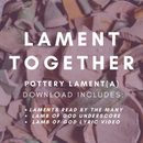 Broken Pottery - Lament Visual - Video Download