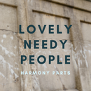 Lovely Needy People