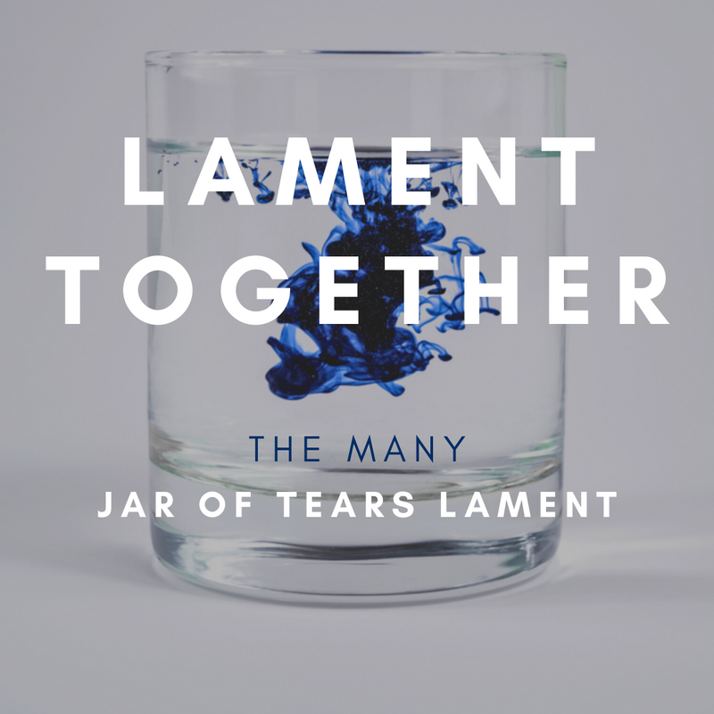 Jar of tears lament