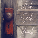 Ask, Seek, Knock