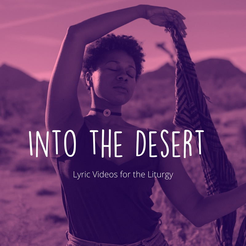 Into the Desert - Lyric Video Bundle
