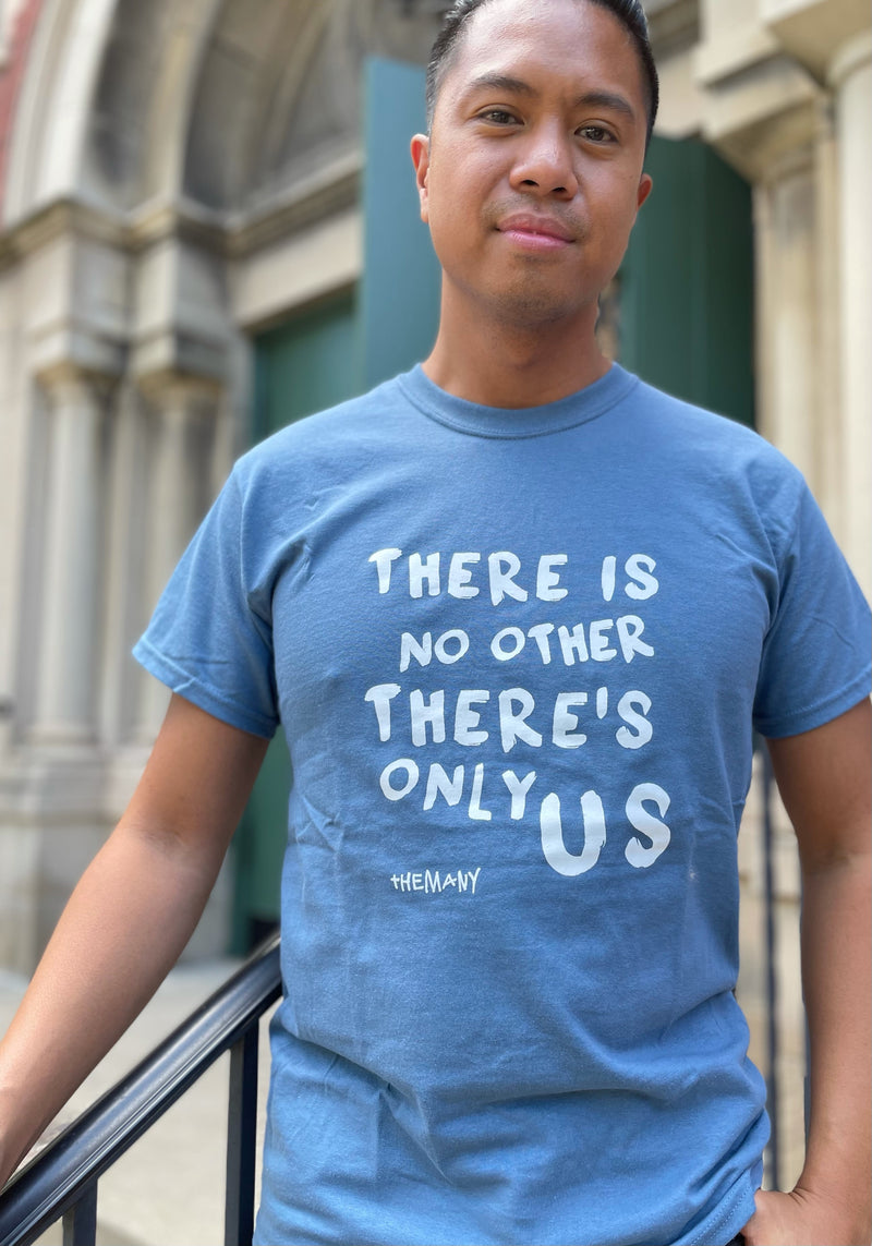 There Is No Other - Limited Edition T-Shirt