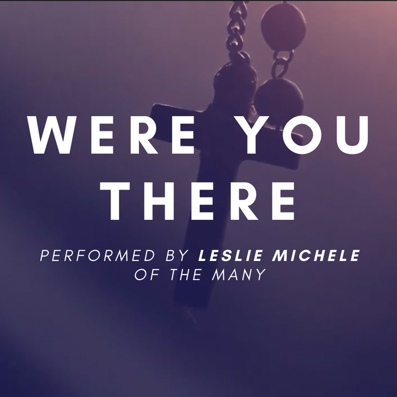 Were You There - Video Download