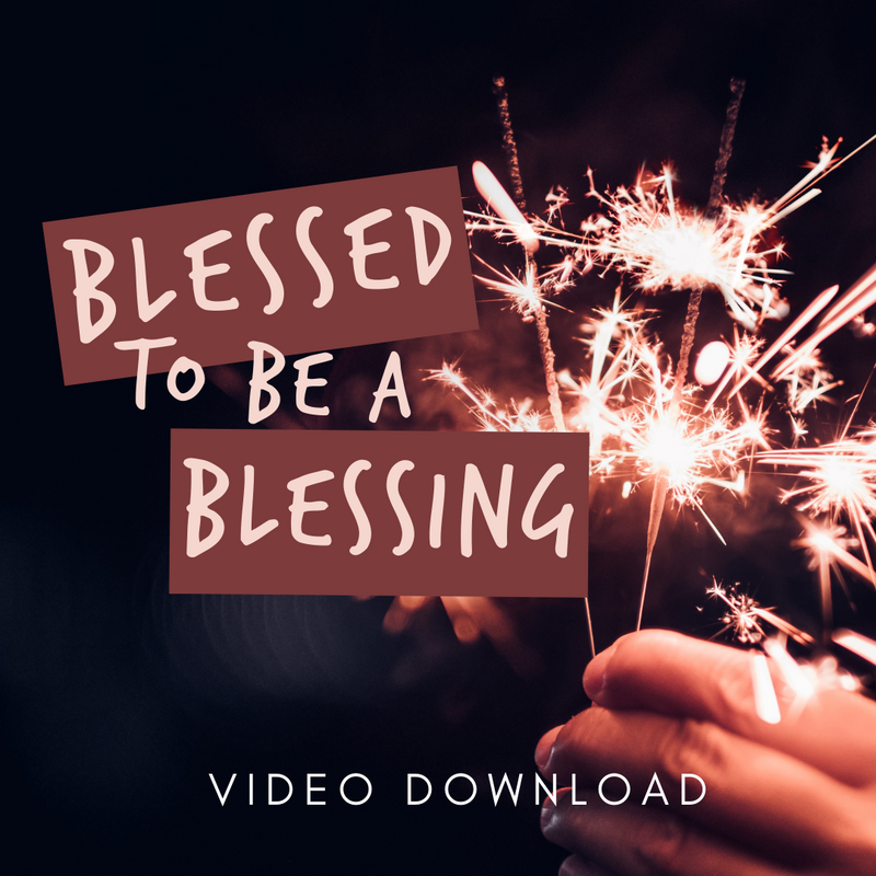 Blessed To Be A Blessing - Video Download