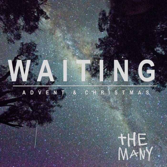 Waiting - Advent & Christmas EP -- Digital Download